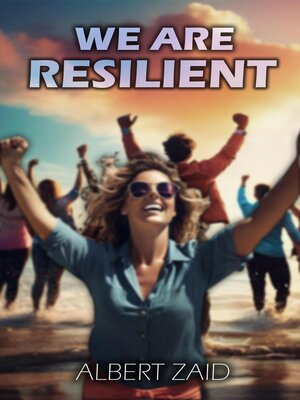 cover image of We Are Resilient